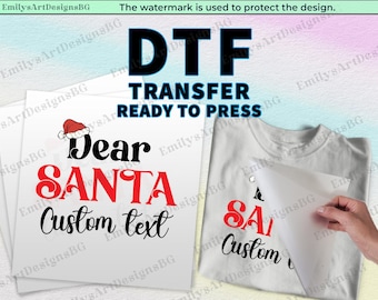 Dear Santa Custom Text Iron-On Transfer, Christmas DTF transfer, Custom Christmas Ready to Press, Family Custom Christmas Pajamas