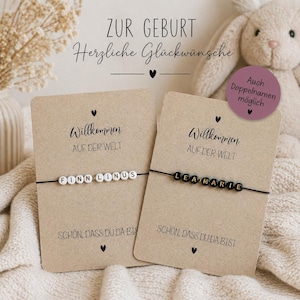 May include: Two handmade bracelets with names spelled out in letter beads. The bracelets are on cards that say "Welcome to the world" and "Nice to have you here". The image also includes text that says "Congratulations on the birth".