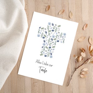 Glückwunschkarte zur Taufe | Geschenkkarte | Format DINA6 | Taufe | Kreuz mit Blumen