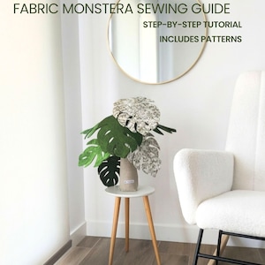 Monstera Sewing Pattern PDF, Fabric Plant Pattern, DIY Home Decor, Step-by-Step Photo Guide, Full-Size Printable Patterns