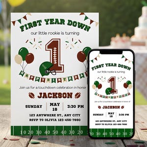 May include: A football-themed birthday invitation with the text "FIRST YEAR DOWN" and "HAPPY BIRTHDAY". The invitation includes a football helmet graphic, balloons, and the name "JACKSON". A smartphone displays the same design.