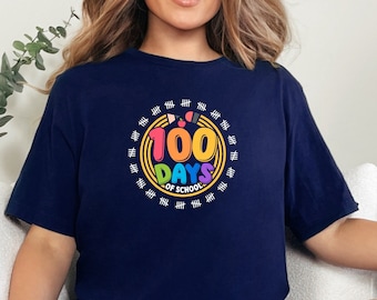 100 Days of School Shirt, 100 Day Shirt, 100th Day Of School Celebration, Student Shirt,Back to School Shirt, Gift For Teacher