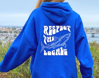 Respect the Locals Hoodie - Etsy