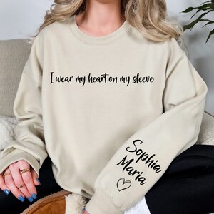 I Wear My Heart On My Sleeve Sweatshirt and Hoodie,Custom Mama Sweatshirt with Children Name on Sleeve,Mother Day Gift for Mom,Custom Hoodie