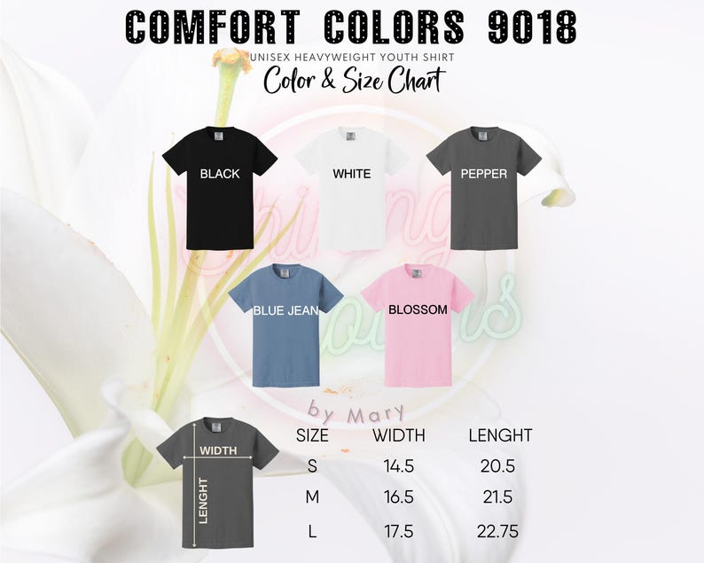 May include: A color and size chart for Comfort Colors 9018 unisex heavyweight youth shirts. The chart displays shirts in black, white, pepper, blue jean, and blossom colors. Size measurements are provided in inches for width and length.