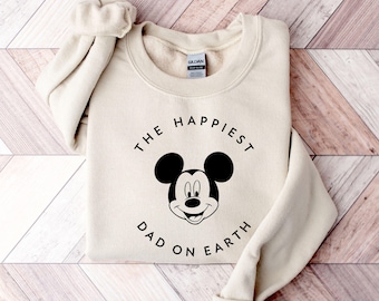 Happiest Dad on Earth Disney Sweatshirt, Disney Trip Dad Hoodie, Father's Day Gift, New Dad Disney Sweatshirt, ,Disney Hoodie for men