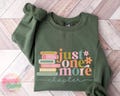 Just One More Chapter Sweatshirt, Book Lover Gift, Reading Sweatshirt, Bookish Hoodie,Books Lover,Librarian Shirt,Reader Gift,Librarian Gift