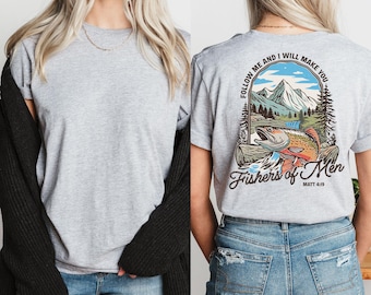 Christian Fishing T-shirt, Fishers of Men Tee, Outdoors Faith Shirt, Jesus Tee, Bible Verse Matthew 4:19, Father's Day Gift for Him