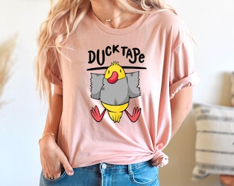 Funny Duck Tape T Shirt, Meme Shirt, Gift Funny Tee
