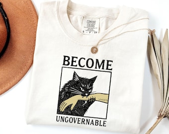 Comfort Colors® Become Ungovernable Shirt, Funny Animal Shirt, Anarchy Gift, Cat Biting Meme Tshirt, Leftist Cat Tee, Cat Owner Gift