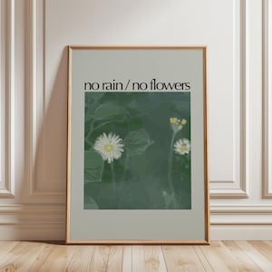 No Rain No Flowers Print: Sage Green Motivational Art (Digital Download)