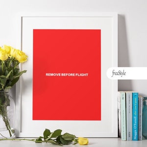 remove before flight | digital download | aviation | instant download | room decor | dorm decor | pilot minimalist | wall art for bedroom