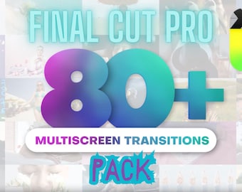 Transiciones multipantalla de Final Cut Pro: paquete de más de 80 efectos