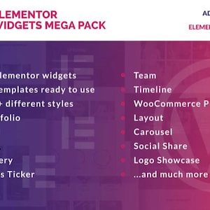 May include: A graphic with the text "Elementor Widgets Mega Pack" and a list of features including 49 widgets, 10 templates, and 180+ styles. The design is purple and pink.