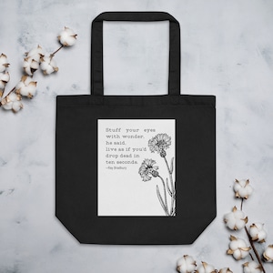 Ray Bradbury Stuff Your Eyes With Wonder Quote | Eco Tote Bag