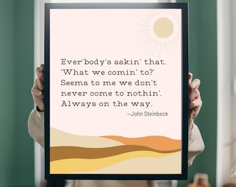 Steinbeck Grapes of Wrath Quote Poster | Digital Download