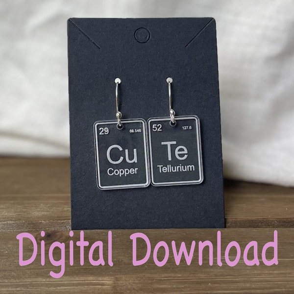 SVG - Periodic Table - CuTe earring files - Science - Glowforge - Digital Download - scientist - element - Nerd Jewelry
