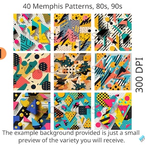 May include: Nine colourful geometric patterns in a grid, featuring bright colours like yellow, pink, blue, green, and black. The patterns are inspired by the Memphis design movement of the 1980s and 1990s. The text "40 Memphis Patterns, 80s, 90s" and "300 DPI" are visible in the image.