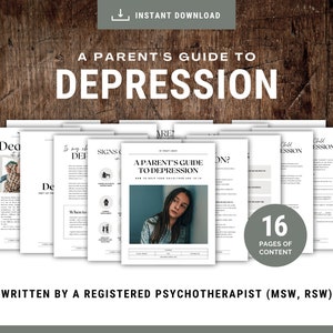 Parents Guide to Depression mental health resource depression worksheet therapy office teen depression counselling therapist DBT CBT SEL