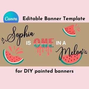 One in a Melon Painted Banner Template | First Birthday Party Decor | Baby&#39;s 1st Birthday Sign Digital Download | DIY Painted Banner