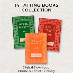 May include: A collection of three vintage "Priscilla Tatting Book" guides. The books are in green, red, and orange, with decorative borders and the text "Digital Download Phone & Tablet Friendly". The books are numbered 1, 2, and 3.