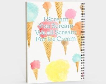 We all Scream for Ice Cream Spiral Left-handed Notebook - Gift Idea - Personal Journal - Blank Notebook - Drawing Book - Sketch Book
