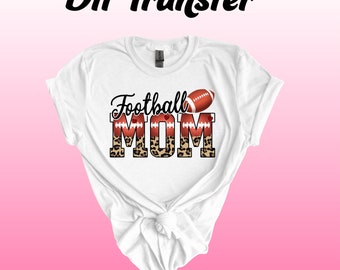 Football Mom DTF Transfer | Iron on Transfer | Heat Transfer | Image Transfer