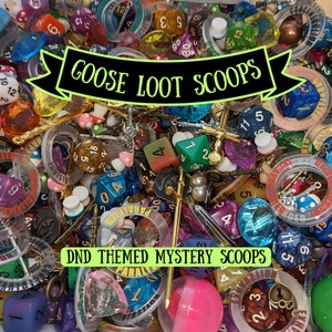 Mystery Scoops| Goose Loot Scoops| Mystery Trinkets| Dnd Themed Scoops| Confetti Scoops| Mystery Bag| Mystery Gift| Dice Goblin Scoops| D&D