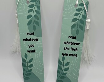 Read Whatever ** You Want Metal Bookmarks