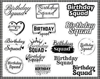 Birthday Squad Svg, Birthday Crew Svg, Birthday Saying Svg, Birthday Girl Svg, Birthday Squad Png, Birthday Squad Shirt Cut files,Birthday