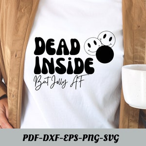 Dead inside but jolly AF svg, Dead inside svg, Jolly svg, Skeleton Christmas Svg, Skull Santa Claus, Christmas Svg, Funny Christmas svg