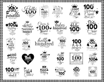 100th birthday svg, 100th svg, Old Number 100 svg, 100th Cut File for Cricut, 100 Years Shirt Gift, Printable, Cricut & Silhouette file