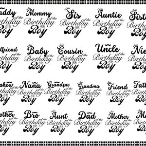The Birthday Boy Svg, Family Matching Boys Birthday, 1st Birthday Png, Mom, Dad, Sister, Brother of the Birthday Boy, Digital Download Files