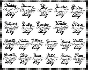 The Birthday Boy Svg, Family Matching Boys Birthday, 1st Birthday Png, Mom, Dad, Sister, Brother of the Birthday Boy, Digital Download Files