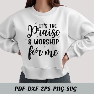 Louange Svg, culte Svg, foi Svg, religieux Svg, Jésus Svg, fichiers Svg pour Cricut, Bible Svg, Christian Svg, Dieu Svg, couper des fichiers, Cricut