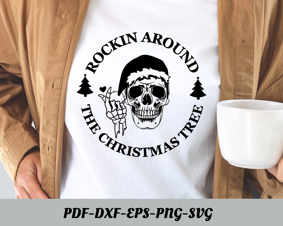 Rockin Around Png, Rockin Around the Christmas Tree Svg, Christmas Png ...