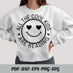 Tous les enfants cool lisent SVG PNG | Enseignant SVG | T-shirt enseignant | Sweat-shirt enseignant | Amour de la lecture | Lecture svg png pour Cricut