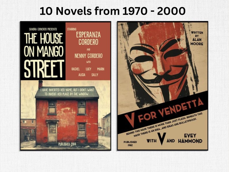 Op de afbeelding: Twee rechthoekige posters met de titel 10 Novels from 1970 - 2000. De linker poster toont The House on Mango Street met een illustratie van een rood huis. De rechter poster toont V for Vendetta met een Guy Fawkes masker en vette tekst.