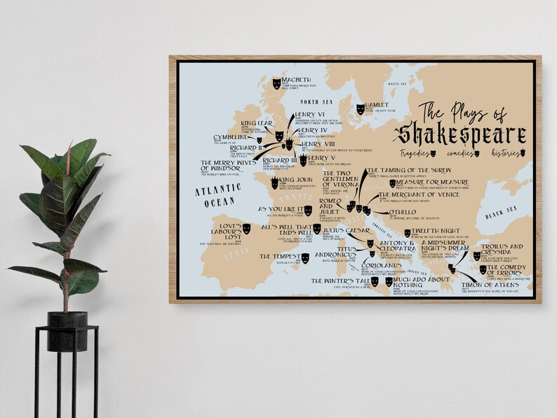May include: A map of Europe with the titles "The Plays of Shakespeare" and "Tragedies Comedies Histories". The map shows the locations where each of Shakespeare's plays is set.
