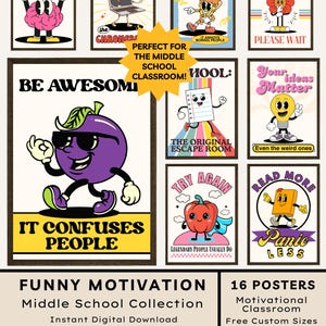 May include: A collection of 16 motivational posters with cartoon characters and phrases like "Big Brain Energy" and "It Confuses People." The posters are designed for a middle school classroom and are available as an instant digital download.