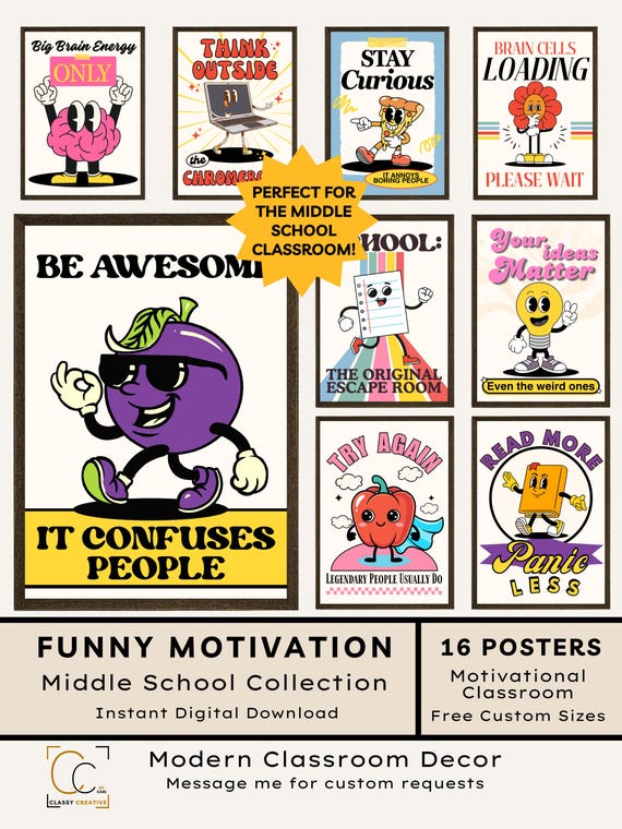 Motivational Quotes Posters: Funny Middle School Class Decor Cute Classroom Poster Guidance Office Inspiring Gen Alpha Prints