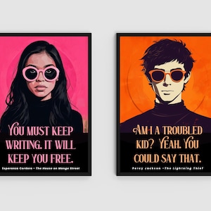 Puede incluir: Dos impresiones art&iacute;sticas enmarcadas. La primera presenta a una mujer con gafas de sol rosas y el texto "You must keep writing. It will keep you free." La segunda muestra a un hombre con gafas de sol naranjas y el texto "Am I a troubled kid? Yeah. You could say that."