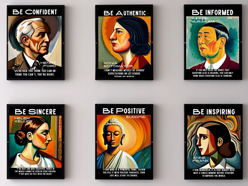 May include: Six framed art prints with inspirational quotes and portraits of famous figures. Each print features a black frame and bold text like "Be Confident" and "Be Authentic". The portraits include Henry Ford, Sona Sotomayor, and Buddha.