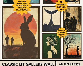 May include: A set of vintage posters featuring illustrations of a rabbit, whale tail, and figures. Text includes "Classic Lit Gallery Wall" and "40 Posters for 30% Off!!!". Suitable for English classrooms, with a vintage aesthetic.