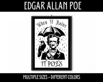 Edgar Allan Poe Wall Art, When It Rains It Poes Poster, High School English Classroom Posters, Classic Literary Prints, Library Wall Art