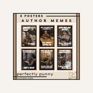 Famous Authors Memes Posters: High School English Classroom Decor Funny English Class Puns Famous Classic Literature Puns Popular Writers