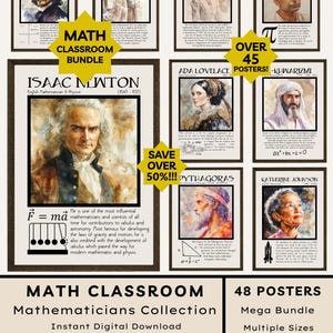 May include: A collection of 48 math classroom posters featuring portraits of famous mathematicians like Isaac Newton and Ada Lovelace. The posters are available as an instant digital download, with a mega bundle and multiple sizes.