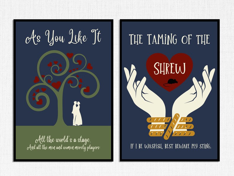 Peut inclure: Deux affiches bleues et vertes avec des illustrations et du texte. La premi&egrave;re affiche repr&eacute;sente un arbre vert avec des c&oelig;urs rouges et un couple debout en dessous. Le texte dit "As You Like It" et "All the world's a stage. And all the men and women merely players." La deuxi&egrave;me affiche repr&eacute;sente deux mains tenant un c&oelig;ur rouge avec une souris &agrave; l'int&eacute;rieur. Le texte dit "The Taming of the Shrew" et "If I be waspish, best beware my sting."