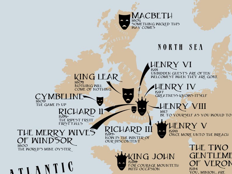 May include: A map of England with the titles of Shakespeare's plays written on it. The plays are grouped by the region of England where they are set. The map is in shades of brown and blue.