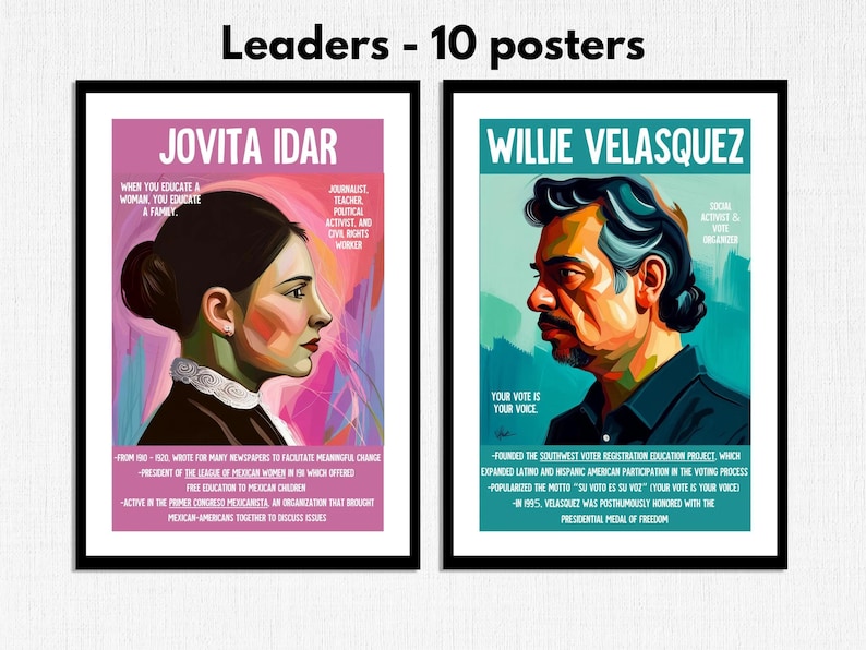 May include: Two posters featuring portraits of historical figures. The left poster is pink and features a portrait of Jovita Idar, a journalist, teacher, political activist, and civil rights worker. The right poster is blue and features a portrait of Willie Velasquez, a social activist and voter organizer. Both posters include text about the individuals' accomplishments.
